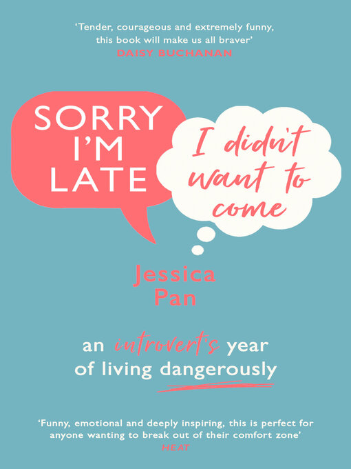 Title details for Sorry I'm Late, I Didn't Want to Come by Jessica Pan - Wait list